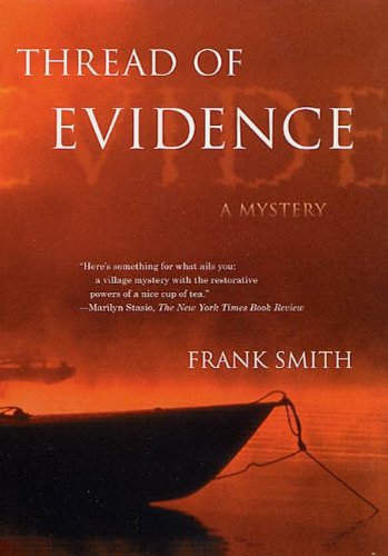 Thread of Evidence (Neil Paget Police Procedures Book 4)