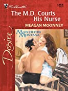 The M.D. Courts His Nurse (Matched in Montana Book 3)