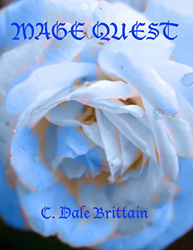 Mage Quest (The Royal Wizard of Yurt Book 3)