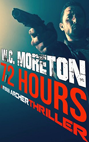 72 Hours (Ryan Archer #1)