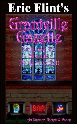 Grantville Gazette Volume 32