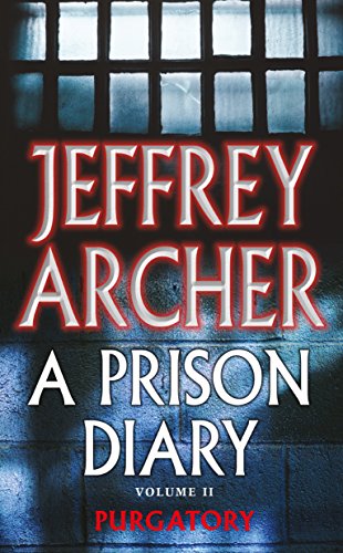 A Prison Diary Volume II: Purgatory (The Prison Diaries Book 2)