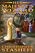 Her Majesty's Wizard (A Wizard in Rhyme Book 1)