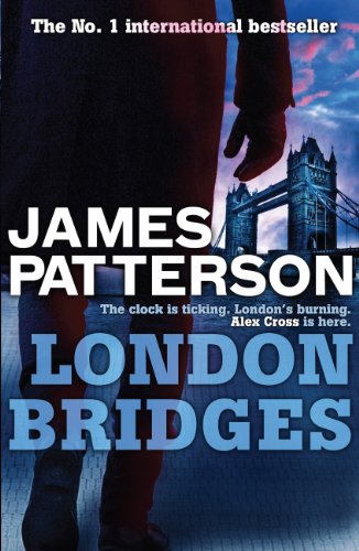 London Bridges (Alex Cross Book 10)