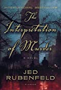 The Interpretation of Murder: A Novel