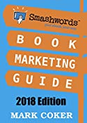 Smashwords Book Marketing Guide - How to Market any Book for Free: 65 Book Marketing Ideas (Smashwords Guides 2)