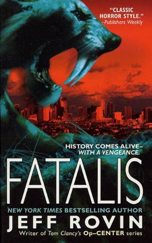 Fatalis: A Novel