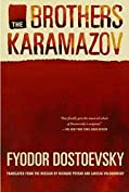 The Brothers Karamazov: A Novel in Four Parts With Epilogue