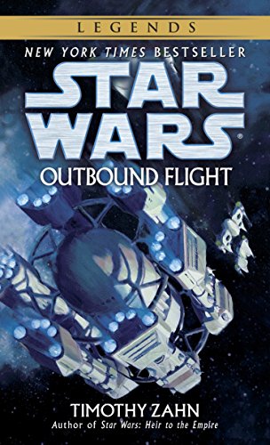 Outbound Flight: Star Wars Legends (Star Wars - Legends)