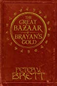 The Great Bazaar and Brayan&rsquo;s Gold: Two thrilling short adventures from the world of the Sunday Times bestselling Demon Cycle epic fantasy series