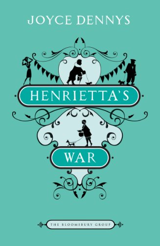 Henrietta's War: News from the Home Front 1939-1942 (The Bloomsbury Group)