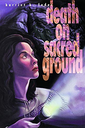 Death on Sacred Ground (Young Adult Fiction)