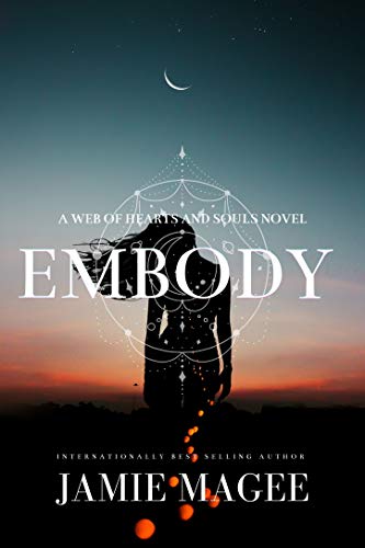 Embody: Godly Games (Web of Hearts and Souls #2) (Insight series)