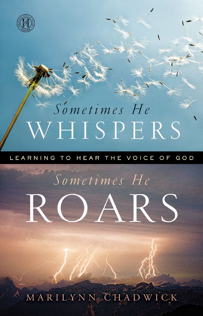 Sometimes He Whispers Sometimes He Roars: Learning to Hear the Voice of God