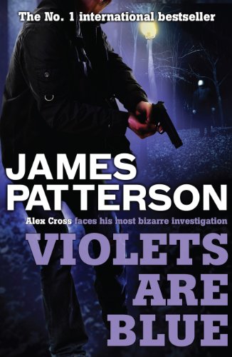 Violets are Blue (Alex Cross Book 7)