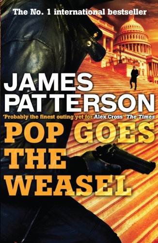 Pop Goes the Weasel (Alex Cross Book 5)