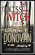 KISS THE WITCH: Book 6 (Detective Marcella Witch's Series)