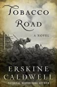 Tobacco Road: A Novel