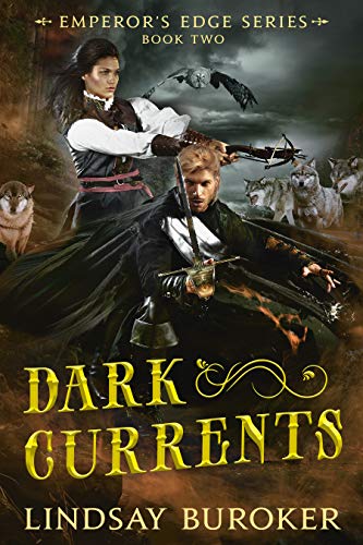 Dark Currents (The Emperor's Edge Book 2)