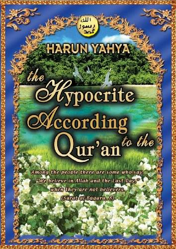 The Hypocrite According to the Qur'an