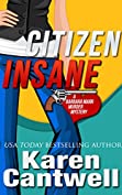 Citizen Insane (A Barbara Marr Murder Mystery, Book 2)