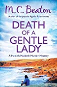 Death of a Gentle Lady (Hamish Macbeth Book 23)