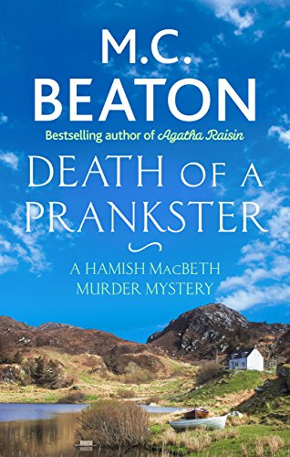 Death of a Prankster (Hamish Macbeth Book 7)