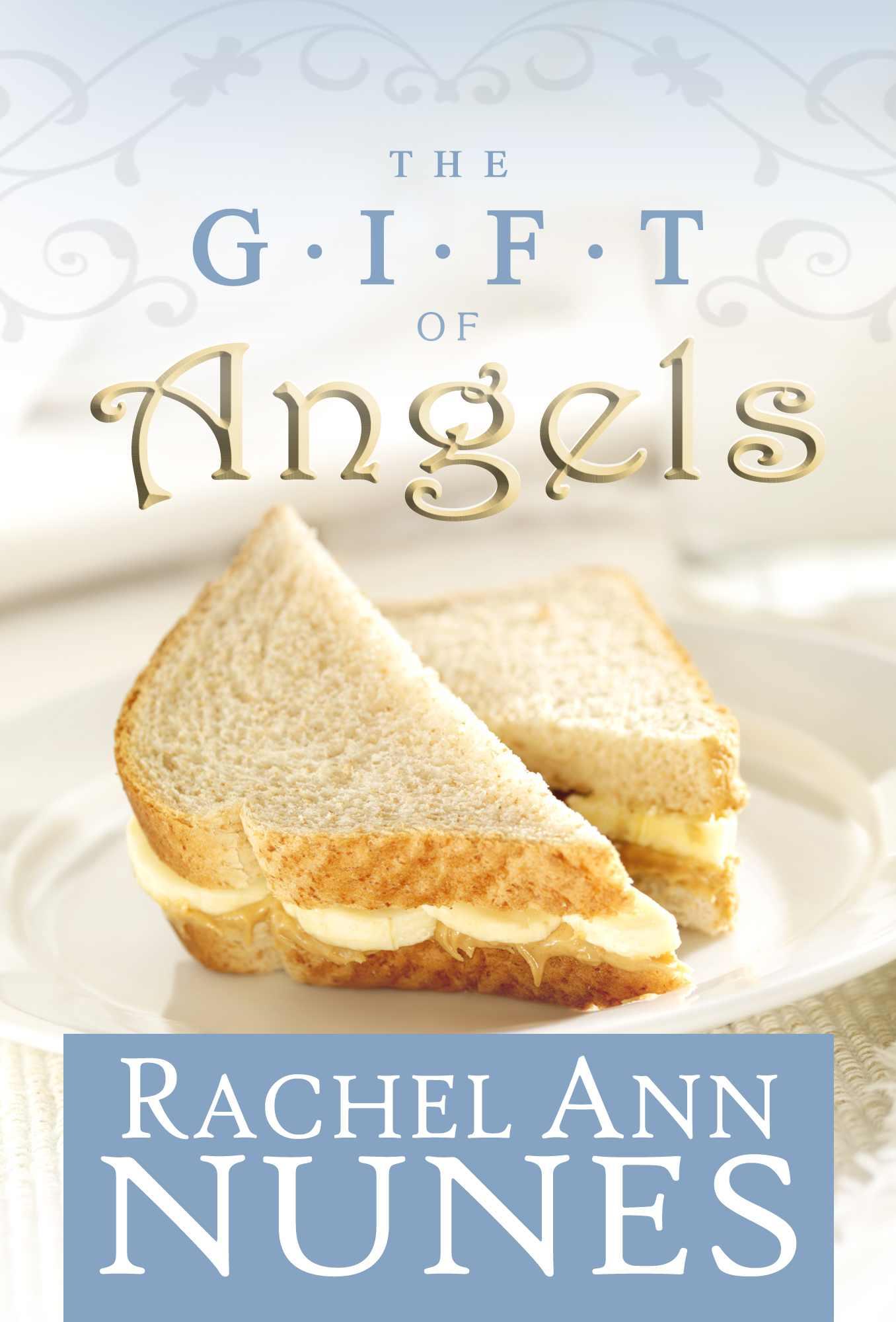 The Gift of Angels