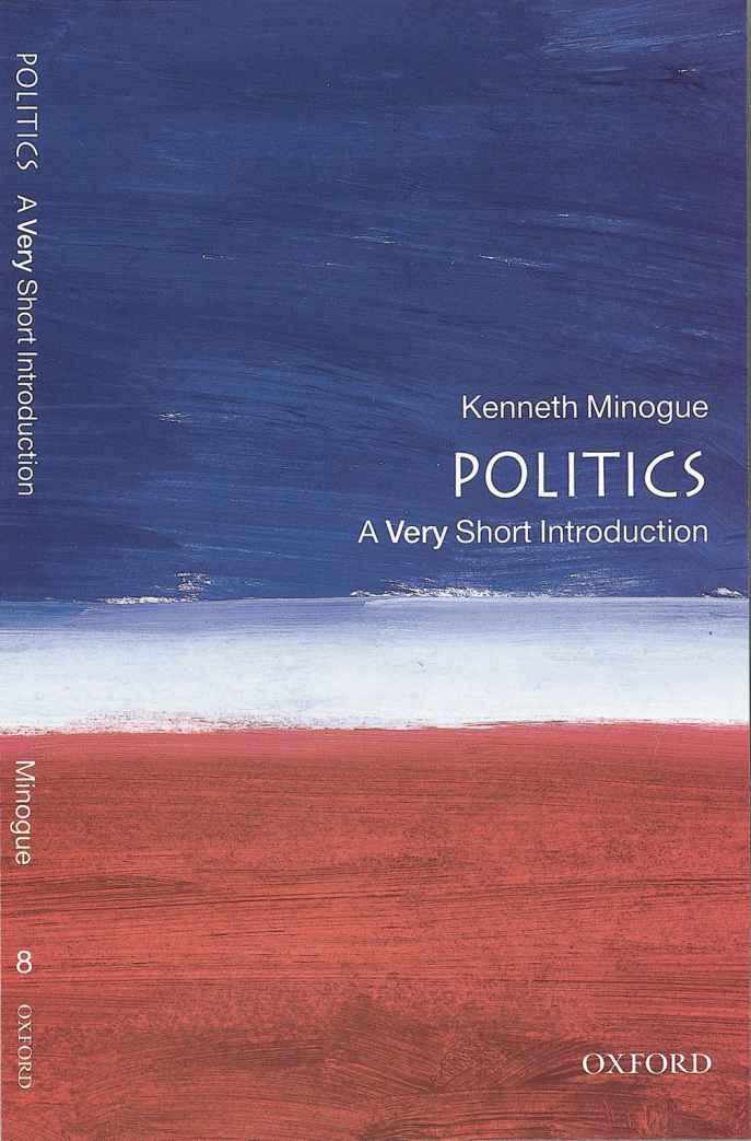 Politics: A Very Short Introduction (Very Short Introductions)