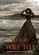 Blood Will Tell (Warriors of Ankh Book 1)