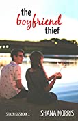 The Boyfriend Thief (Stolen Kiss Book 1)