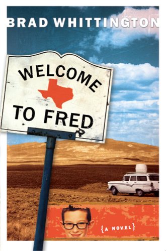 Welcome to Fred (The Fred Books Book 1)