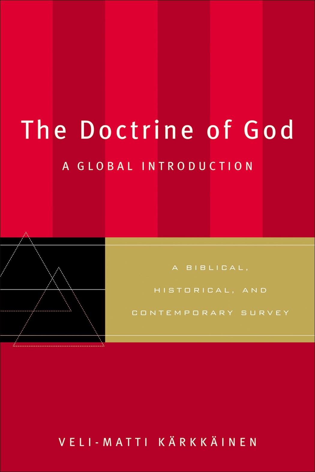 The Doctrine of God: A Global Introduction