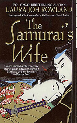 The Samurai's Wife: A Novel (Sano Ichiro Novels Book 5)