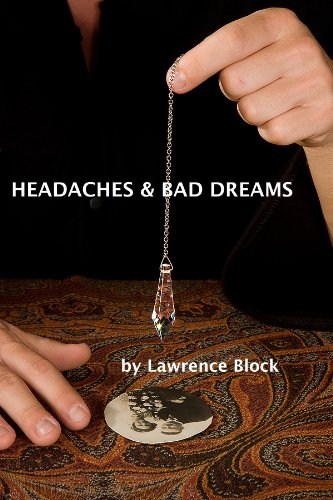 Headaches and Bad Dreams (A Story From the Dark Side)