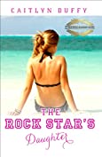 The Rock Star's Daughter (The Treadwell Academy Novels Book 1)