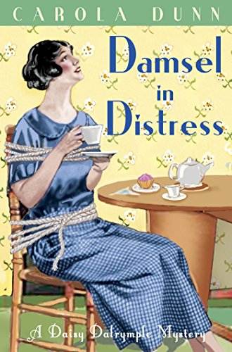 Damsel in Distress (A Daisy Dalrymple Mystery Book 5)