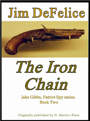 The Iron Chain (Jake Gibbs Patriot Spy series Book 2)