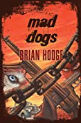 Mad Dogs