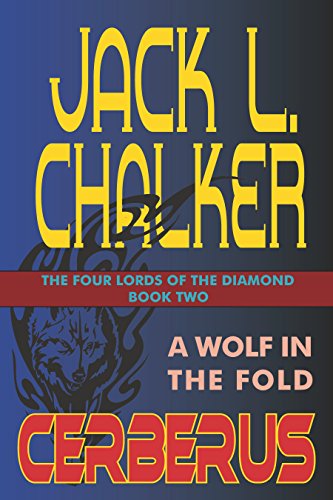 Cerberus: A Wolf in the Fold (The Four Lord of the Diamond Book 2)