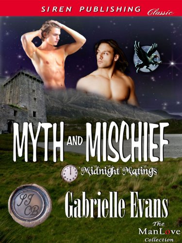 Myth and Mischief [Midnight Matings] (Siren Publishing Classic ManLove)