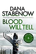 Blood Will Tell (Kate Shugak Novels Book 6)