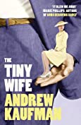 The Tiny Wife