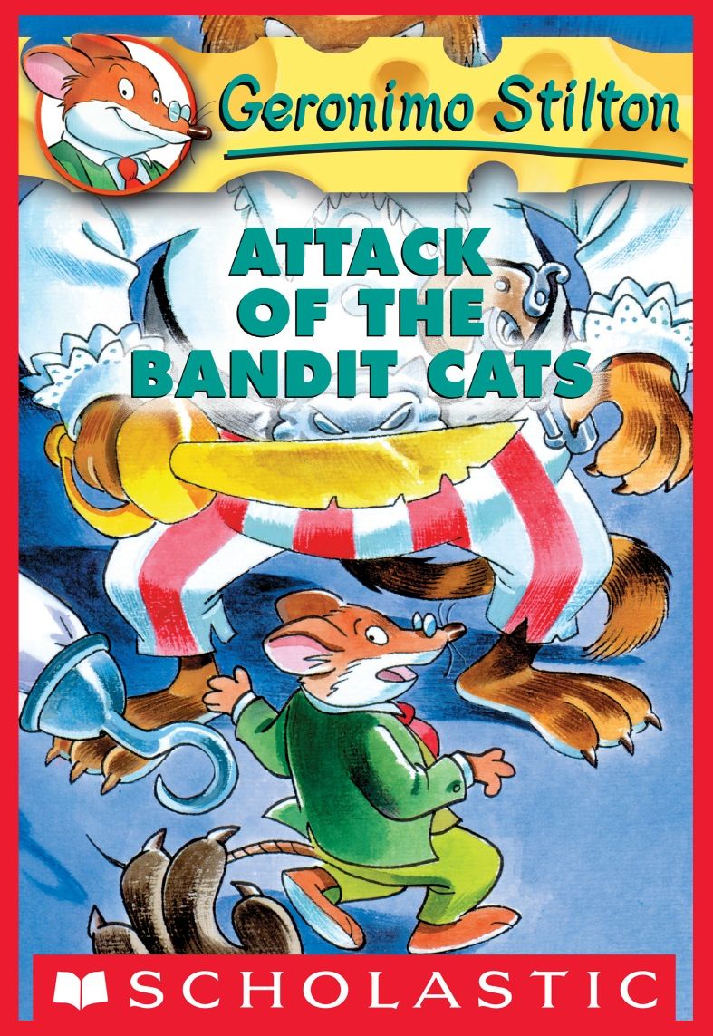 Geronimo Stilton #8: Attack of the Bandit Cats