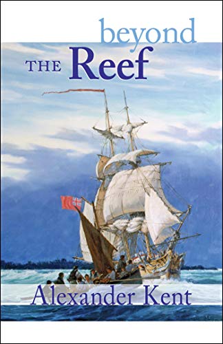 Beyond the Reef (The Bolitho Novels Book 19)