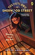 Robbie Forester and the Outlaws of Sherwood St. (Outlaws of Sherwood Street)