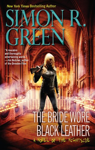 The Bride Wore Black Leather (Nightside Series Book 12)