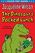 The Dinosaur's Packed Lunch (Colour First Reader)