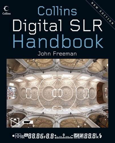 Digital SLR Handbook