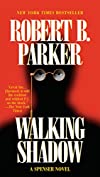 Walking Shadow (Spenser Book 21)